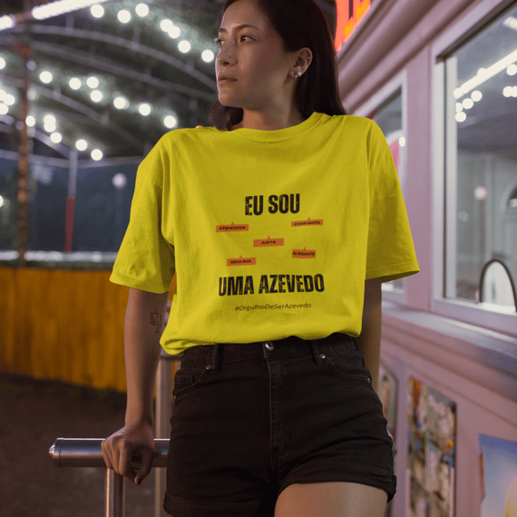 Camiseta Feminina Eu Sou Uma Azevedo – Nome Que Representa (Quality Adulto)
