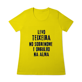 Nome do produto Baby Long Teixeira no Nome, Orgulho na Alma (Malha Quality)