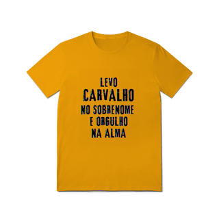 Nome do produto Camiseta Unissex Carvalho no Nome, Orgulho na Alma (Malha Quality)