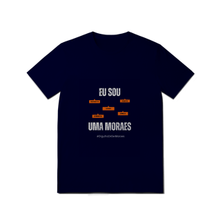 Nome do produto Camiseta Feminina Eu Sou Uma Moraes – Nome Que Representa (Quality Adulto)