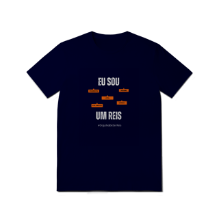 Nome do produto Camiseta Masculina Eu Sou Um Reis – Nome Que Representa (Malha Quality)