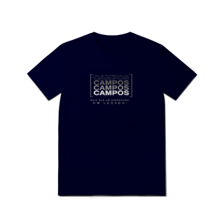 Nome do produto Camiseta Unissex “Campos, Mais que um Sobrenome, um Legado!” – Vista o Legado (Malha Quality)