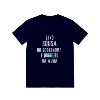 Nome do produto Camiseta Unissex Sousa no Nome, Orgulho na Alma (Malha Quality)