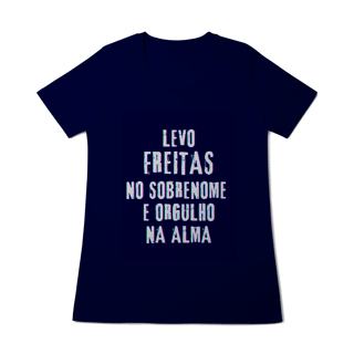 Nome do produto Baby Long Freitas no Nome, Orgulho na Alma (Malha Quality)
