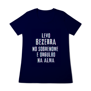 Nome do produto Baby Long Bezerra no Nome, Orgulho na Alma (Malha Quality)