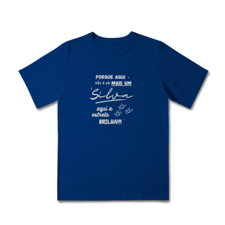 Nome do produto Camiseta Masculina Silva Infantil – Sua Estrela Brilha Aqui (Quality Infantil - 2 a 8 anos)
