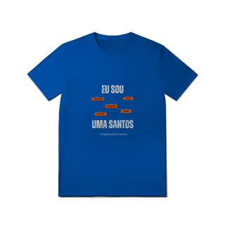 Nome do produto Camiseta Feminina Eu Sou Uma Santos – Nome Que Representa (Quality Adulto)
