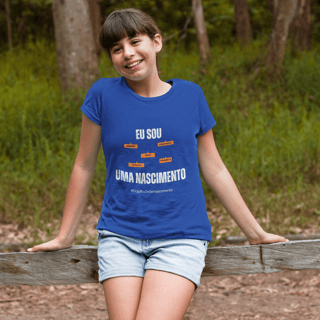 Nome do produto Camiseta Feminina Infanto-Juvenil Eu Sou uma Nascimento – Nome Que Representa (Quality Infantil - 10 a 14 anos)