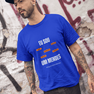Nome do produto Camiseta Masculina Eu Sou Um Mendes – Nome Que Representa (Malha Quality)