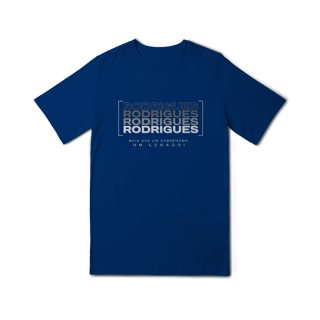 Nome do produto Camiseta Unissex Infanto-Juvenil “Rodrigues, Mais que um Sobrenome, um Legado!” – Vista o Legado (Malha Quality)