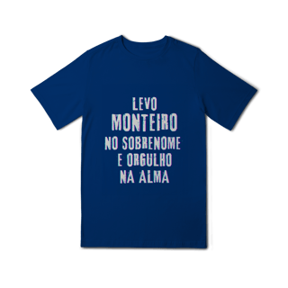 Nome do produto Camiseta Unissex Infanto-Juvenil Monteiro no Nome, Orgulho na Alma (Malha Quality)