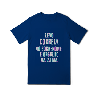 Nome do produto Camiseta Unissex Infanto-Juvenil Correia no Nome, Orgulho na Alma (Malha Quality)