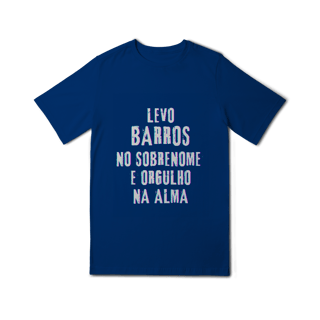 Nome do produto Camiseta Unissex Infanto-Juvenil Barros no Nome, Orgulho na Alma (Malha Quality)