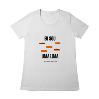 Nome do produto Baby Long Feminina Eu Sou Uma Lima – Nome Que Representa (Quality Adulto)
