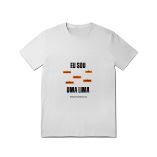 Nome do produto Camiseta Feminina Eu Sou Uma Lima – Nome Que Representa (Quality Adulto)