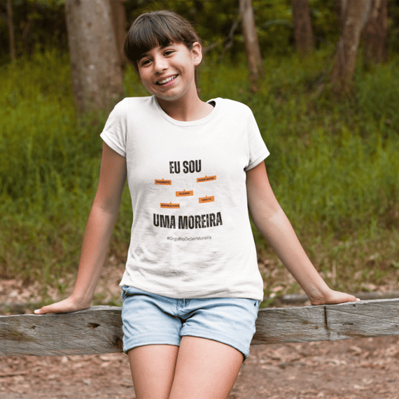 Camiseta Feminina Infanto-Juvenil Eu Sou uma Moreira – Nome Que Representa (Quality Infantil - 10 a 14 anos)