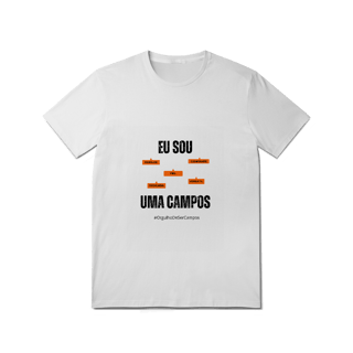 Nome do produto Camiseta Feminina Eu Sou Uma Campos – Nome Que Representa (Quality Adulto)
