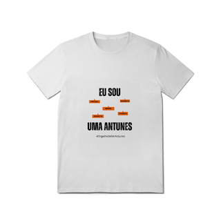 Nome do produto Camiseta Feminina Eu Sou Uma Antunes – Nome Que Representa (Quality Adulto)