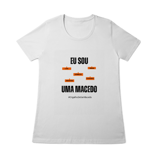 Nome do produto Baby Long Feminina Eu Sou Uma Macedo – Nome Que Representa (Quality Adulto)