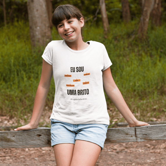Camiseta Feminina Infanto-Juvenil Eu Sou uma Brito – Nome Que Representa (Quality Infantil - 10 a 14 anos)