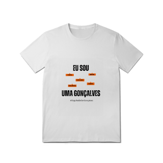 Nome do produto Camiseta Feminina Eu Sou Uma Gonçalves – Nome Que Representa (Quality Adulto)