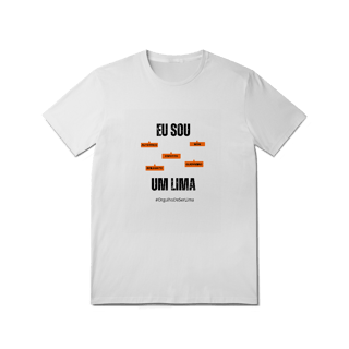 Nome do produto Camiseta Masculina Eu Sou Um Lima – Nome Que Representa (Malha Quality)