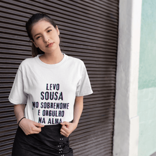 Nome do produto Camiseta Unissex Infanto-Juvenil Sousa no Nome, Orgulho na Alma (Malha Quality)