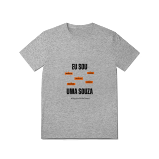 Nome do produto Camiseta Feminina Eu Sou Uma Souza – Nome Que Representa (Quality Adulto)