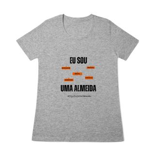 Nome do produto Baby Long Feminina Eu Sou Uma Almeida – Nome Que Representa (Quality Adulto)