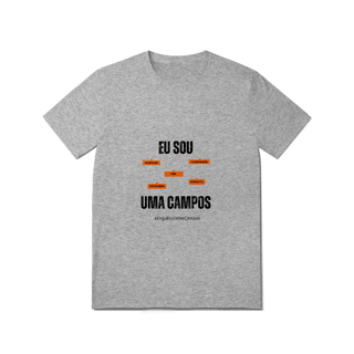 Nome do produto Camiseta Feminina Eu Sou Uma Campos – Nome Que Representa (Quality Adulto)