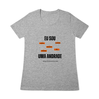 Nome do produto Baby Long Feminina Eu Sou Uma Andrade – Nome Que Representa (Quality Adulto)