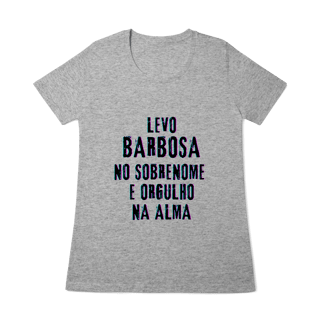 Nome do produto Baby Long Barbosa no Nome, Orgulho na Alma (Malha Quality)