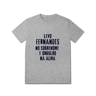 Nome do produto Camiseta Unissex Fernandes no Nome, Orgulho na Alma (Malha Quality)