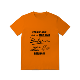 Nome do produto Camiseta Feminina Silva – Sua Estrela Brilha Aqui (Quality Adulto)