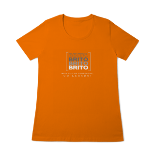 Nome do produto Baby Long “Brito, Mais que um Sobrenome, um Legado!” – Vista o Legado (Malha Quality)