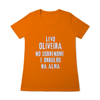 Nome do produto Baby Long Oliveira no Nome, Orgulho na Alma (Malha Quality)