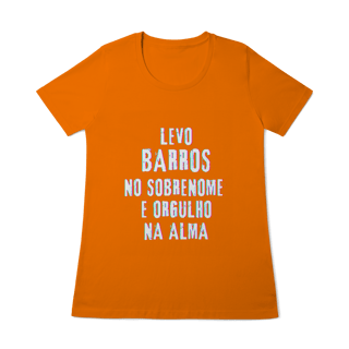 Nome do produto Baby Long Barros no Nome, Orgulho na Alma (Malha Quality)