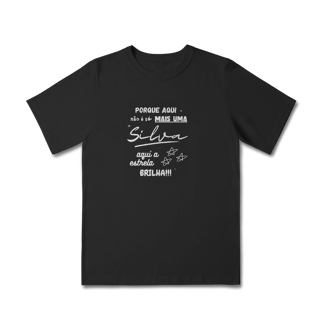 Nome do produto Camiseta Feminina Silva Infantil – Sua Estrela Brilha Aqui (Quality Infantil - 2 a 8 anos)