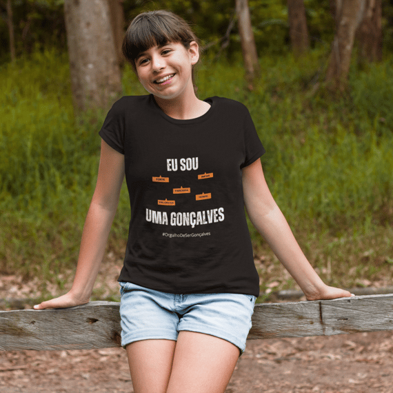 Camiseta Feminina Infanto-Juvenil Eu Sou uma Gonçalves – Nome Que Representa (Quality Infantil - 10 a 14 anos)