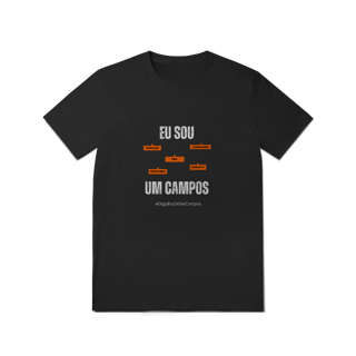 Nome do produto Camiseta Masculina Eu Sou Um Campos – Nome Que Representa (Malha Quality)