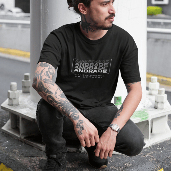 Camiseta Unissex “Andrade, Mais que um Sobrenome, um Legado!” – Vista o Legado (Malha Quality)