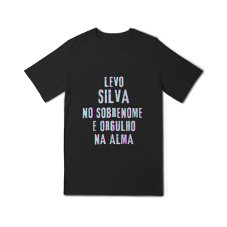Nome do produto Camiseta Unissex Infanto-Juvenil Silva no Nome, Orgulho na Alma  (Malha Quality)