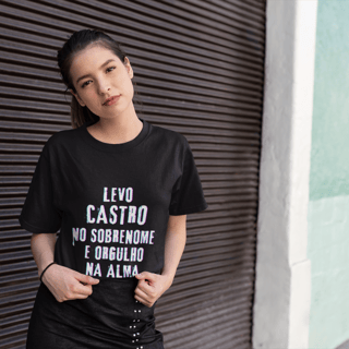 Camiseta Unissex Infanto-Juvenil Castro no Nome, Orgulho na Alma (Malha Quality)