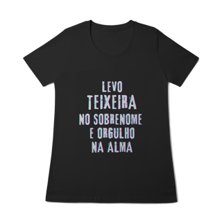 Nome do produto Baby Long Teixeira no Nome, Orgulho na Alma (Malha Quality)