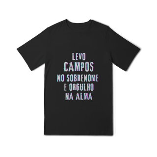 Nome do produto Camiseta Unissex Infanto-Juvenil Campos no Nome, Orgulho na Alma (Malha Quality)