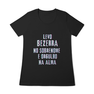 Nome do produto Baby Long Bezerra no Nome, Orgulho na Alma (Malha Quality)