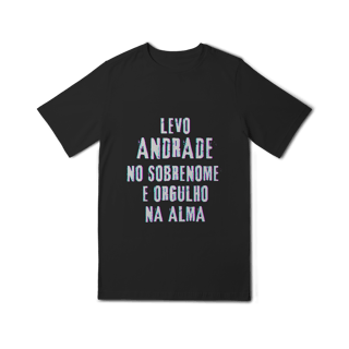 Nome do produto Camiseta Unissex Infanto-Juvenil Andrade no Nome, Orgulho na Alma (Malha Quality)