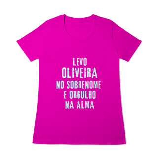Nome do produto Baby Long Oliveira no Nome, Orgulho na Alma (Malha Quality)