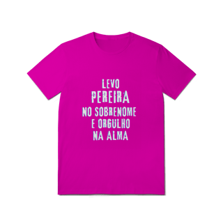 Nome do produto Camiseta Unissex Pereira no Nome, Orgulho na Alma (Malha Quality)