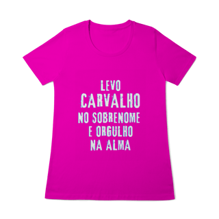Nome do produto Baby Long Carvalho no Nome, Orgulho na Alma (Malha Quality)